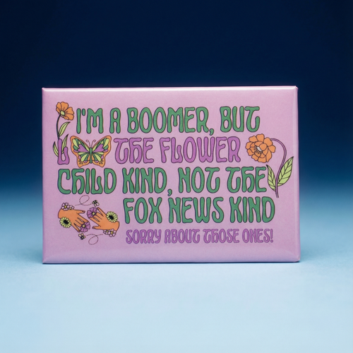 Boomer But Not the Fox News Kind Tote Bag and Magnet Bundle | Canvas Tote and Glossy Refrigerator Magnet