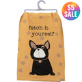 Fetch It Yourself Dog Lover Dish Cloth Towel | 28" Square