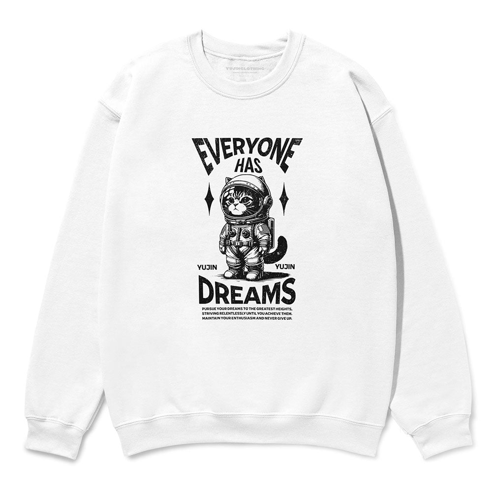 Dream Big Cat Sweatshirt